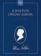 Walton Organ Album Organ sheet music cover